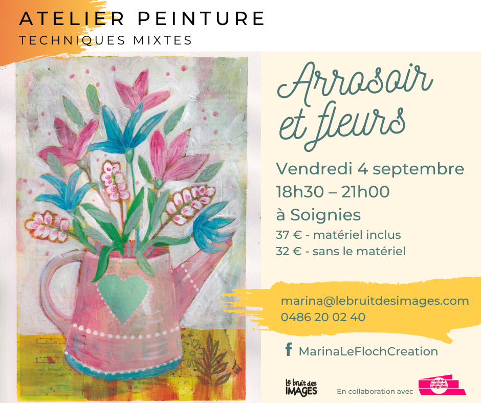 Atelier peinture mixteà Soignies - Peindre un bouquet dans un arrosoir